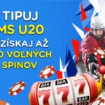 tipuj MS U20 a získaj 100 free spinov v kasíno eTIPOS.sk