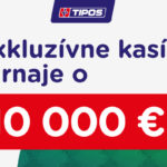 Exkluzívne turnaje v kasíno eTIPOS.sk o 10 000