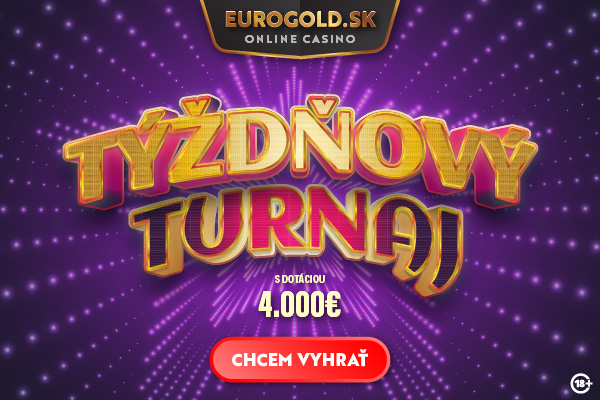 Ukáž, čo je v tebe! Týždňový turnaj o 4 000 € v Eurogold casino