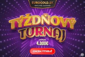 Týždňový turnaj o 4 000 € v Eurogold casino