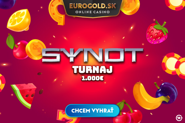 Chýba ti súťaženie? Priprav sa na Synot turnaj v Eurogold casino o 1 000 €