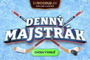 Denný majstrák o 500 €: Skvelá akcia počas hokejových MS v Eurogold casino