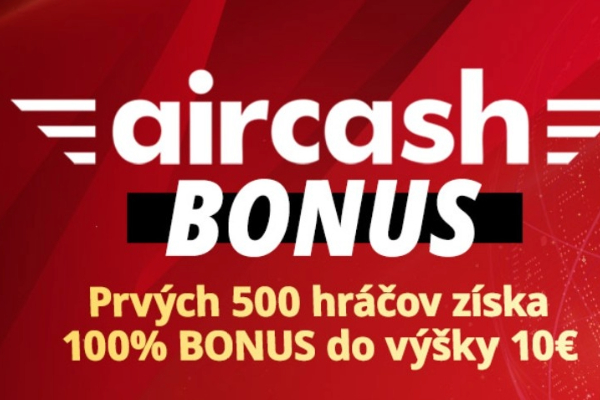 AirCash Bonus v MONACObet: 100 % Bonus do výšky 10€ pre prvých 500 hráčov